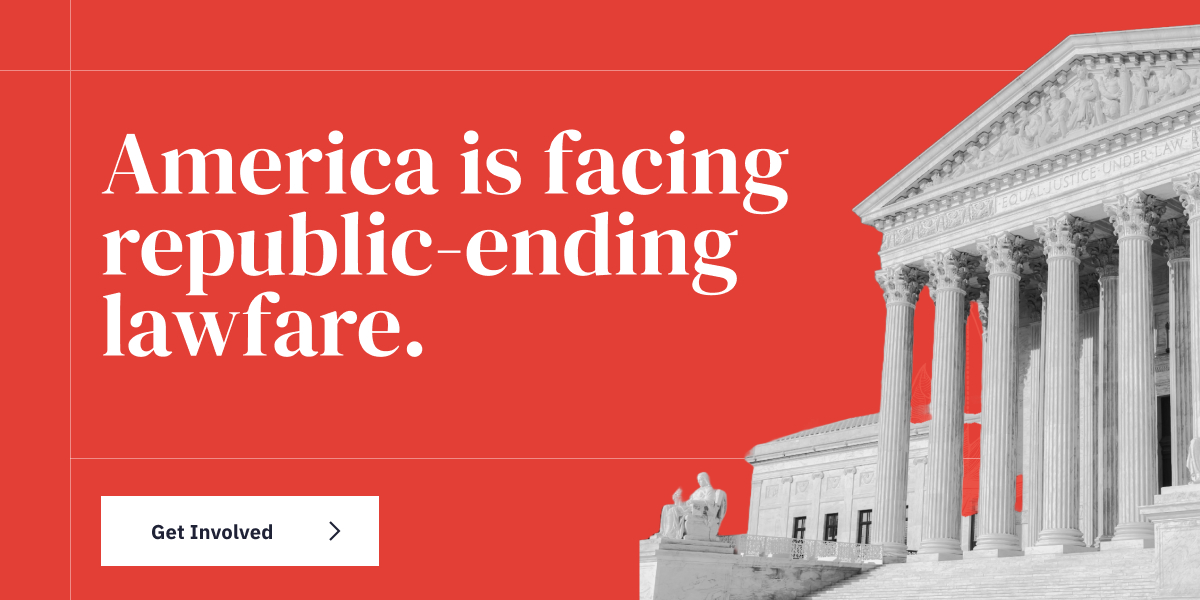the article iii project america is facing republic ending lawfare
